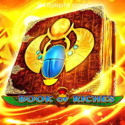 Discover the Thrilling World of Book of Riches at 618jili Online Casino Philippine