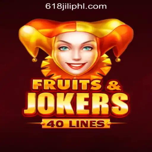 Exploring FruitsAndJokers40 at 618jili Online Casino