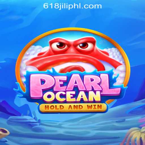 Exploring the World of PearlOcean in 618jili Online Casino Philippine